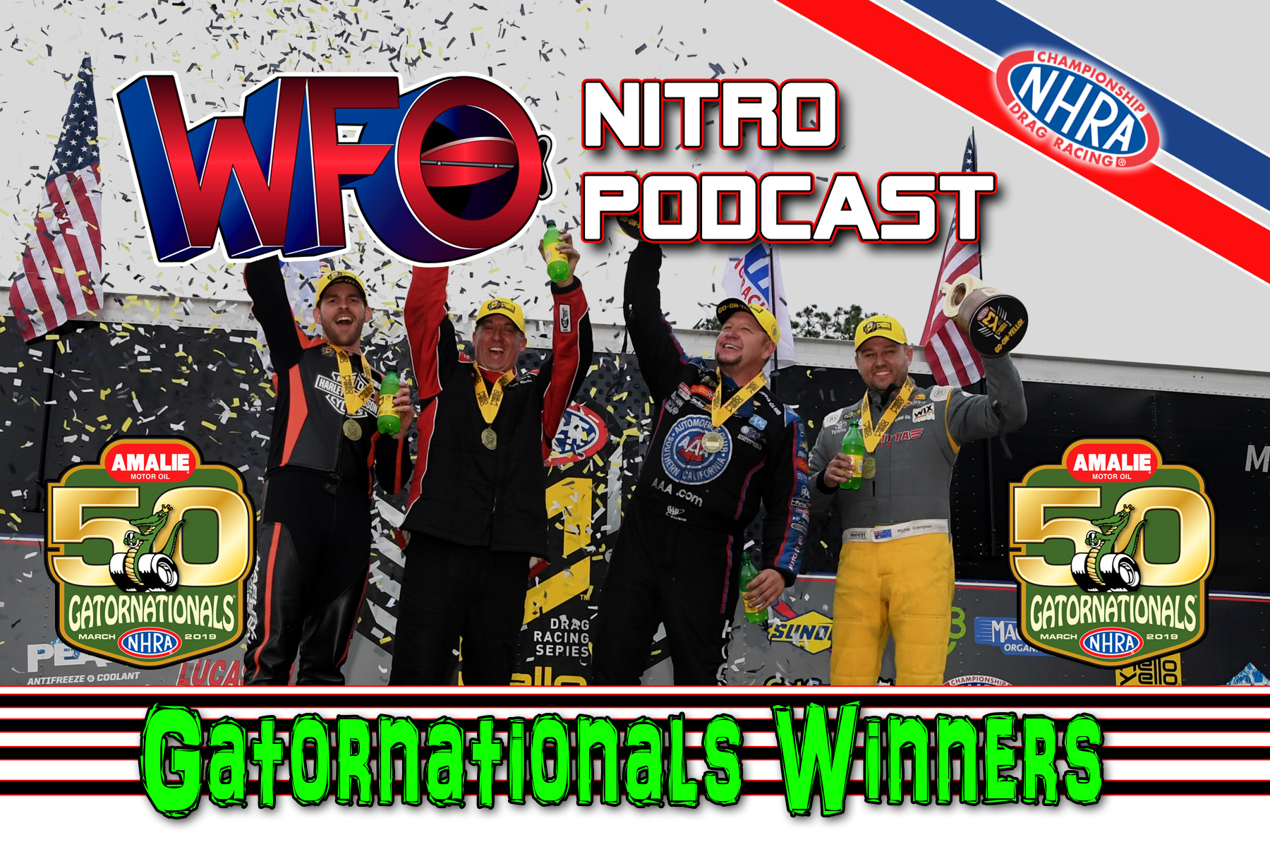 WFO Radio Motorsports Podcast 50th Amalie Motor Oil NHRA Gatornationals