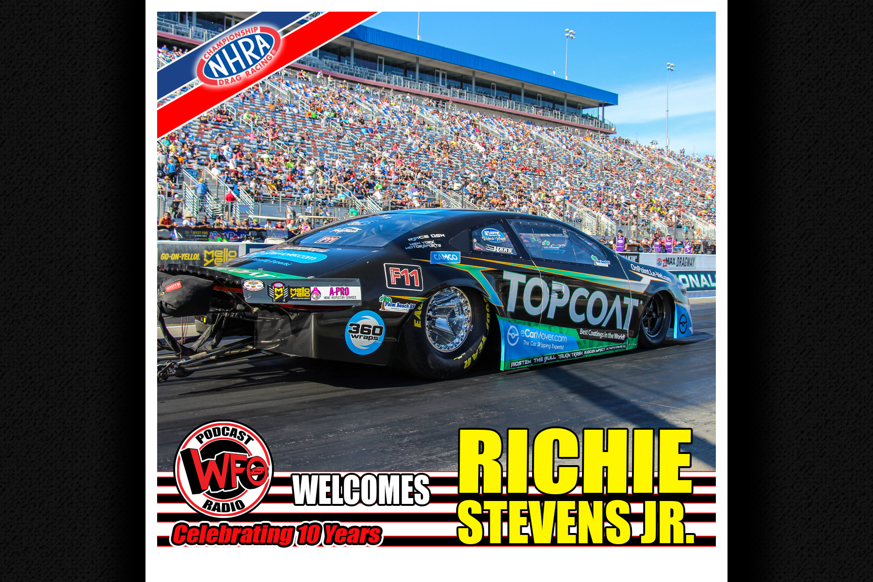WFO Radio Motorsports Podcast WFO Radio NHRA Nitro Richie Stevens 2019